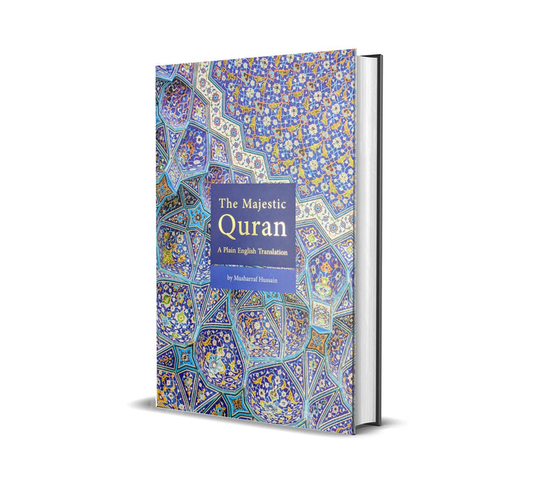 The Majestic Quran (South Asian / Indo-Pak Style Arabic Script) - A Plain English Translation - Hardback