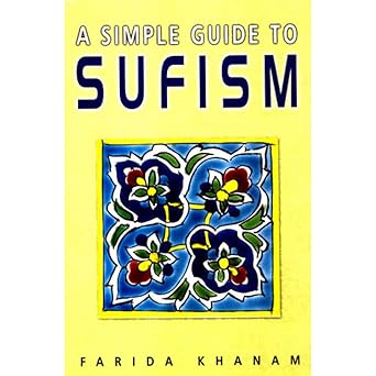 A Simple guide to sufism