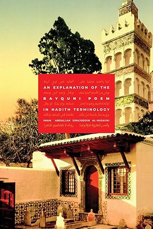 An Explanation of the Bayquni Poem in Hadith Terminology Paperback