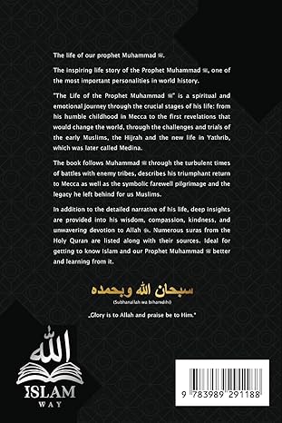 The life of the Prophet Muhammad ﷺ: The Seerah of the Prophet Muhammad ﷺ (as-Sīra an-Nabawīya) - The most important events in the life of the Messenger of Allah ﷺ (Collection - islamic books) Paperback