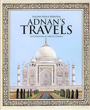 Adnan's Travels Paperback by Halima Shala Ebrahim (Author)