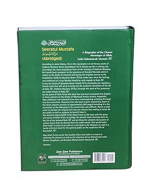 SEERATUL Mustafa A Biography of the Chosen Messenger of Allah, Nabi Muhammad , Mustafa (saw abridged ) Hardcover