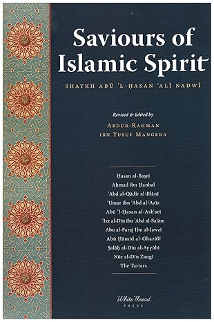 Saviours of Islamic Spirit