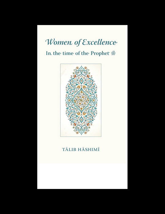 Women of Excellence [260 Female Companions] In the time of Prophet ﷺ