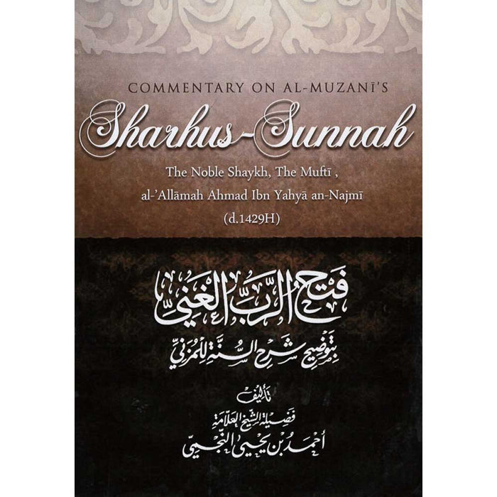 Commentary On Al-Muzani's Sharhus-Sunnah