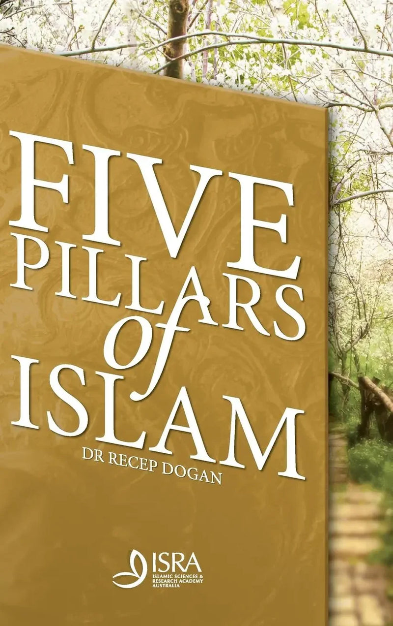 Five Pillars Of Islam By Recep Dogan