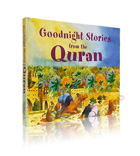 Goodnight Stories from the Quran (Hardcover) by Khan Saniyasnain, Gurmeet