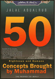 50 - Righteous and Humane Concepts Brought by Muhammad