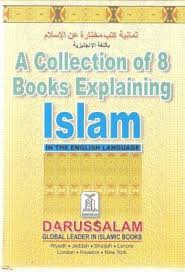 A Collection of 8 books Explaining Islam