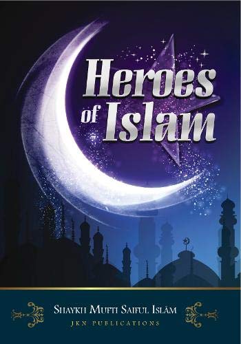 Heroes of Islam