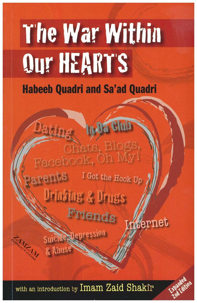 The War Within Our Hearts (Expanded 2nd Edition)