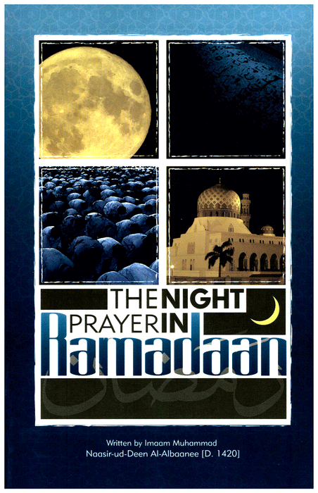 The Night Prayer In Ramadan