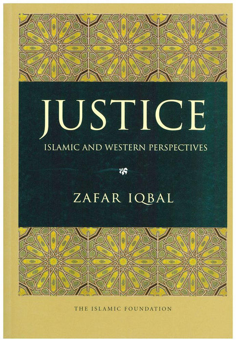 Justice - Islamic And Western Perspectives