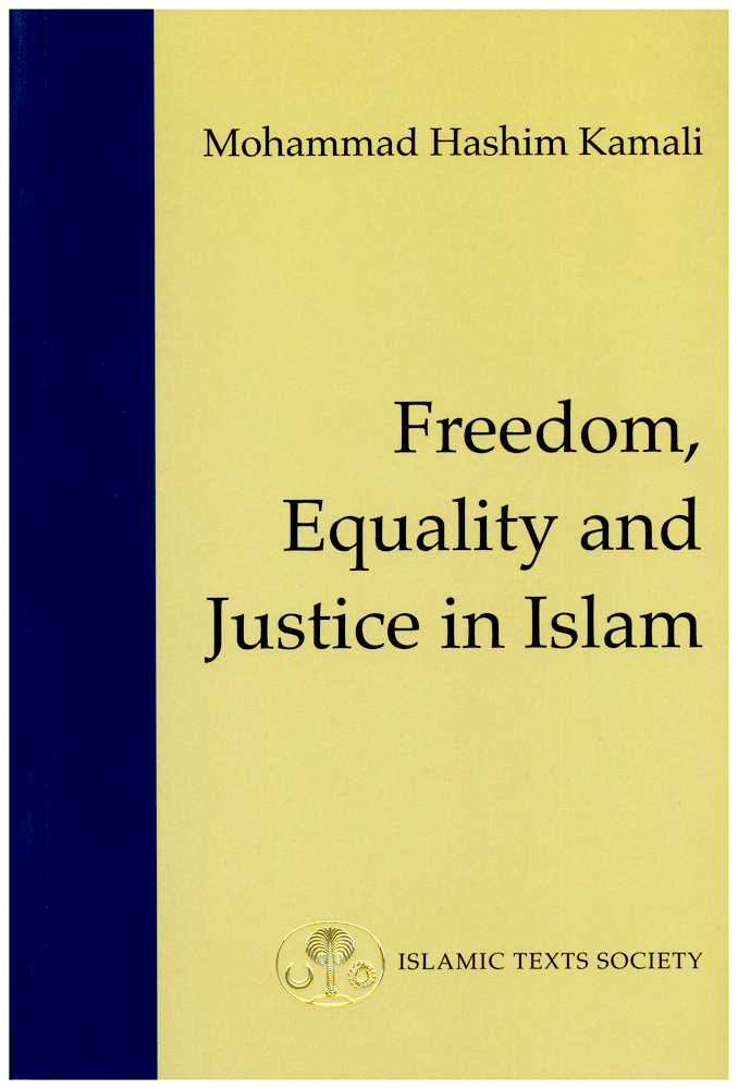 Freedom, Equality and Justice in Islam