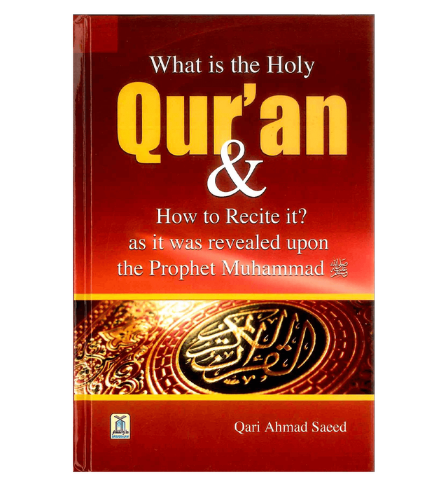 What Is the Holy Quran & How to Recite It?