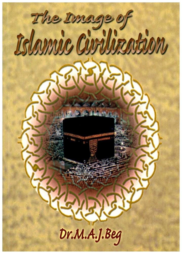 The Image of Islamic Civilization