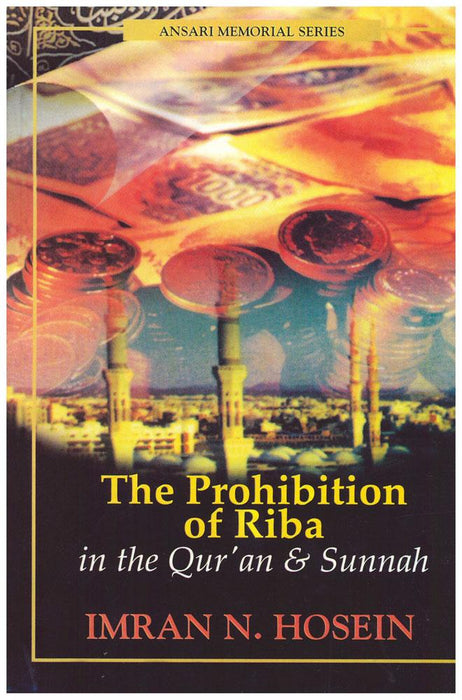 The Prohibition of Riba in the Qur'an and Sunnah