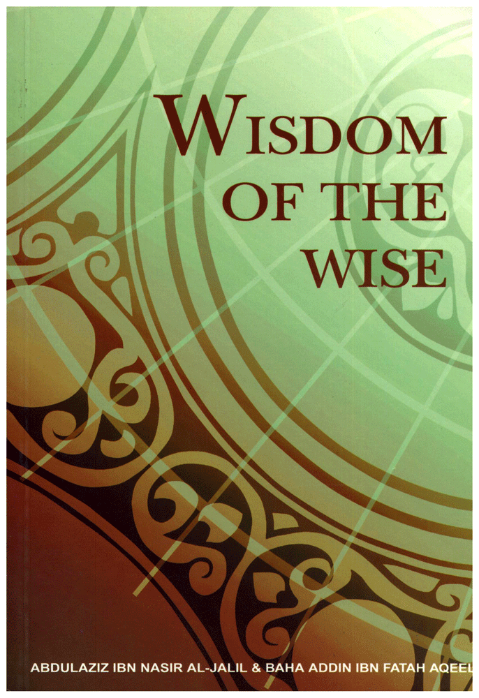 Wisdom Of The Wise