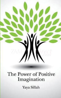 The Power of Positive Imagination
