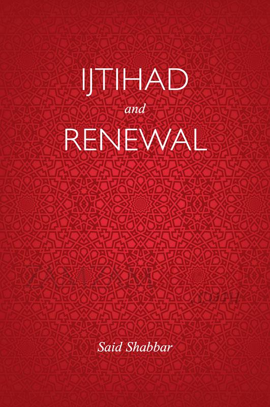 Ijtihad and Renewal