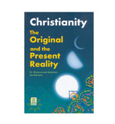 Christianity : The Original and the Present Reality