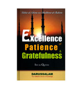 Excellence of Patience and Gratefulness