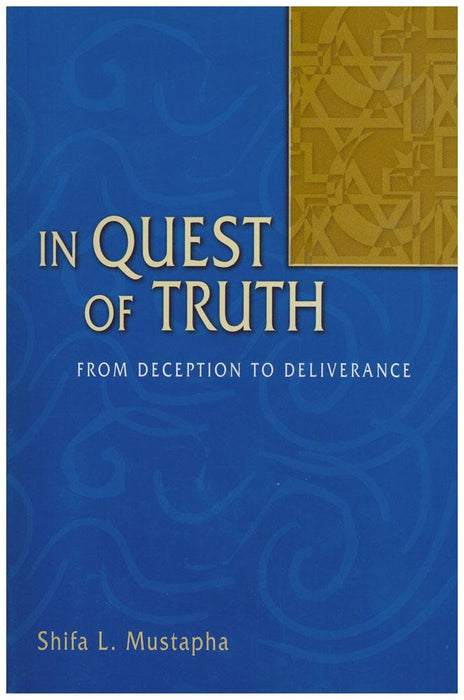In Quest Of Truth