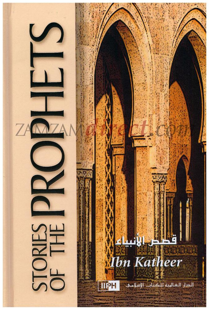Stories of the Prophets (Ibn Katheer)