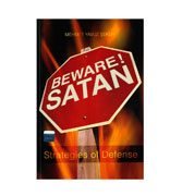 Beware Satan : Strategies Of Defense
