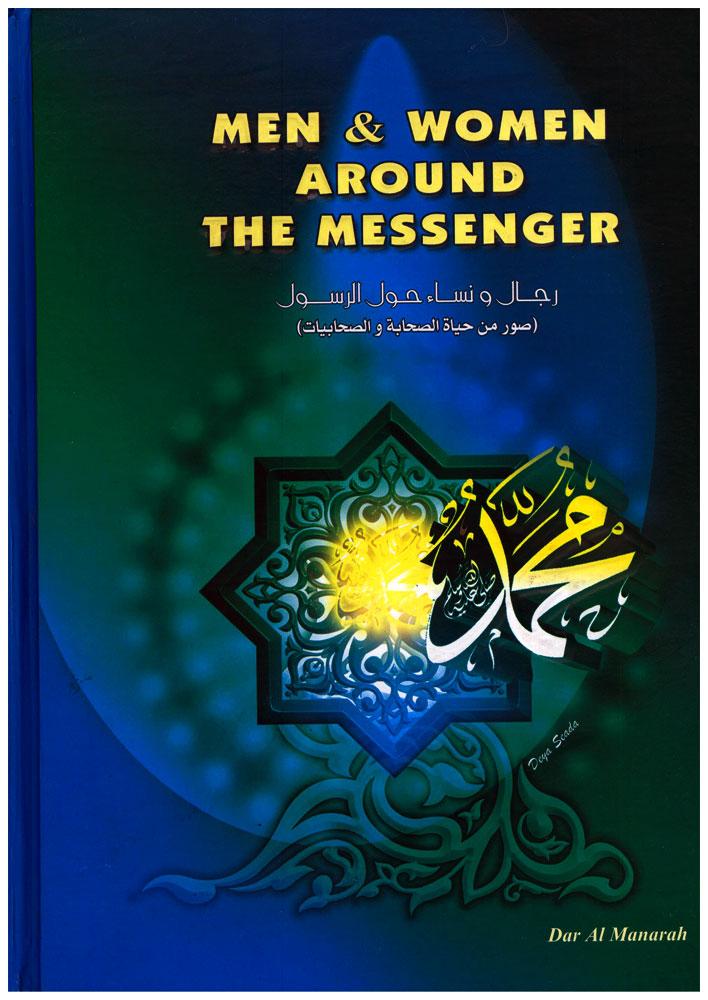 Men & Women Around The Messenger