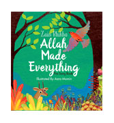 Allah Made Everything: The Song Book
