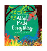 Allah Made Everything: The Song Book