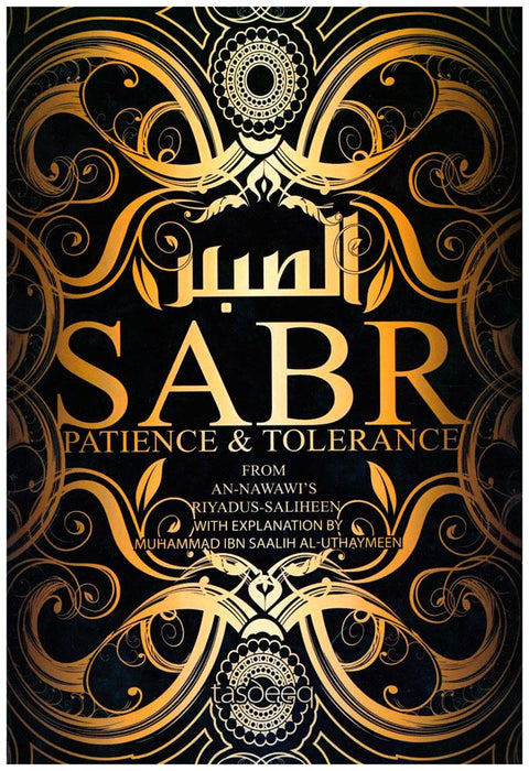 Sabr - Patience & Tolerance