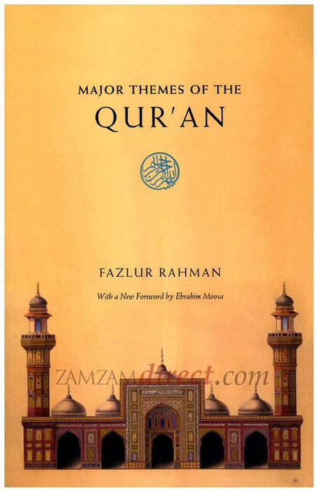 Major Themes of the Qur'an