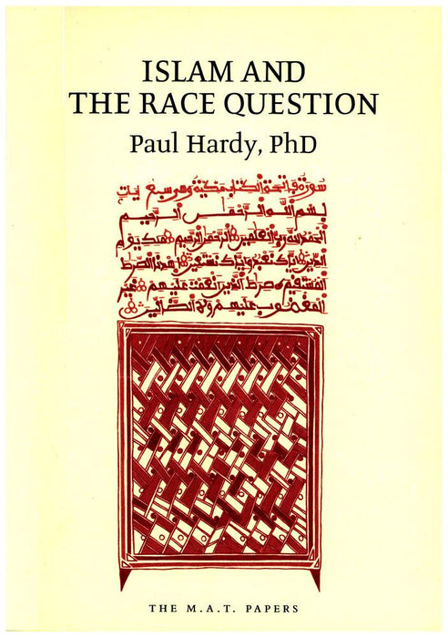 Islam And The Race Question