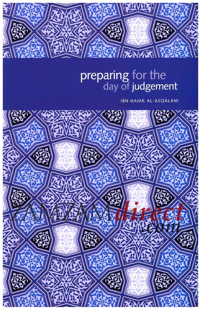 Preparing For The Day Of Judgement