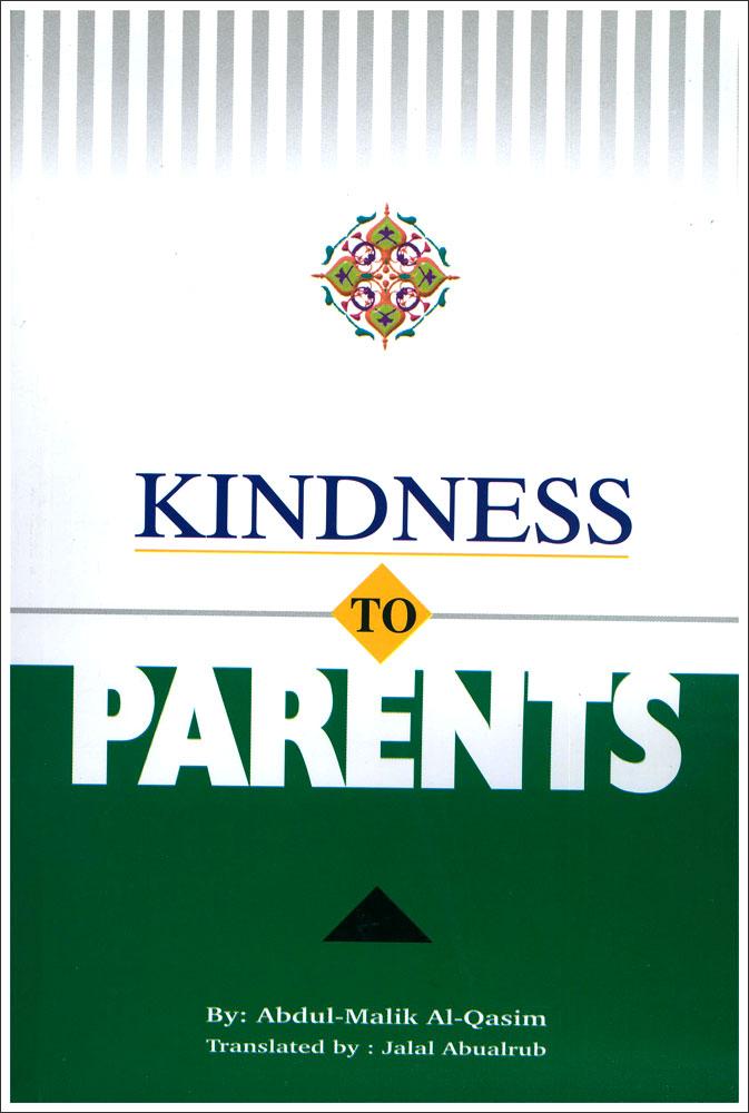 Kindness To Parents