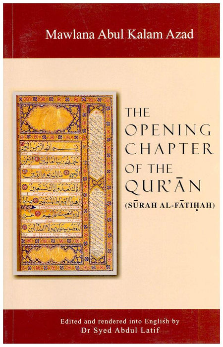 The Opening Chapter Of The Qur'an (Surah Al-Fatiha)