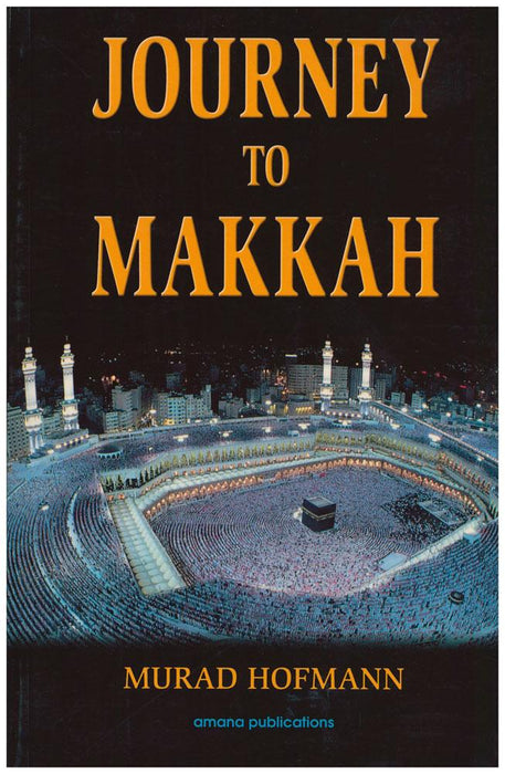 Journey To Makkah