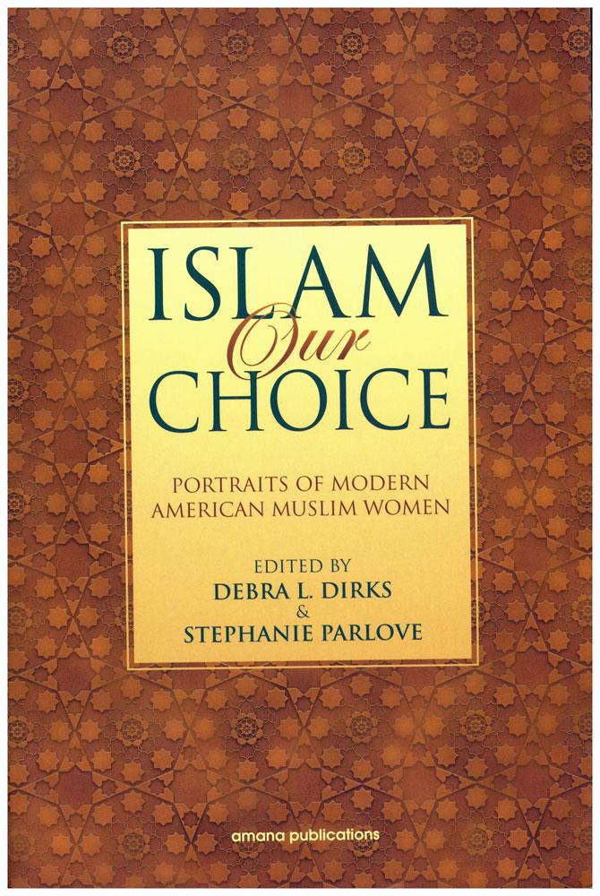 Islam Our Choice