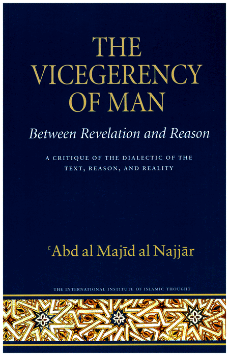 The Vicegerency Of Man