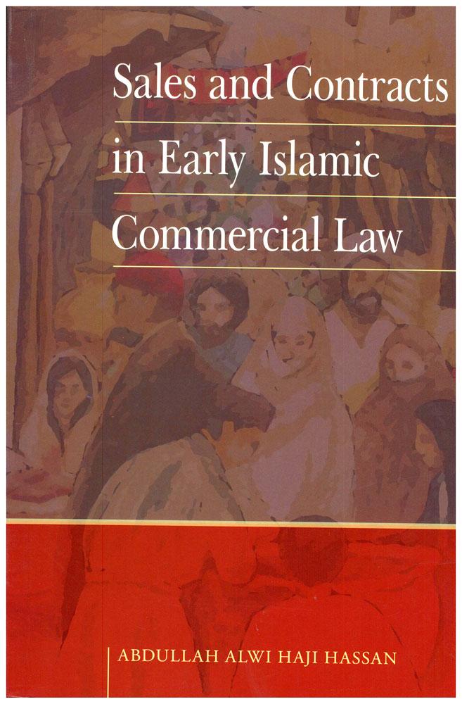 Sales and Contracts in Early Islamic Commercial Law