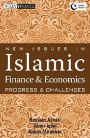 New Issues In Islamic Finance &amp; Economics - Progress &amp; Challenges