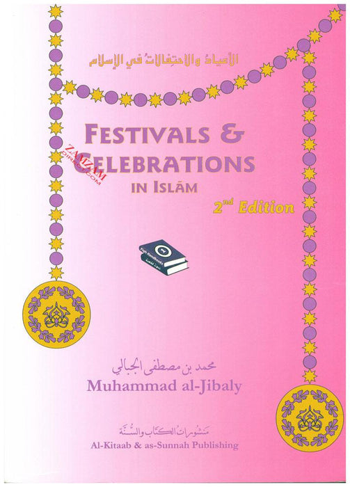 Festivals & Celebrations in Islam