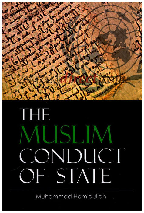 The Muslim Conduct Of State