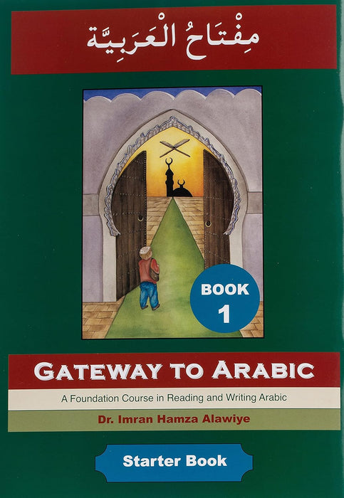 Gateway to Arabic (Book 1) Paperback – 1