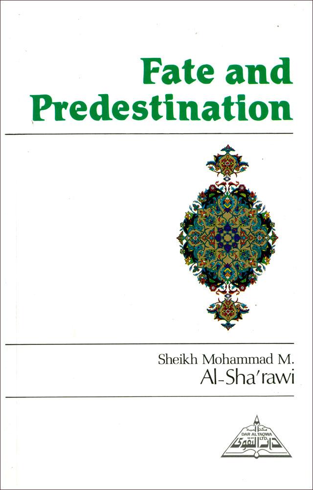 Fate and Predestination