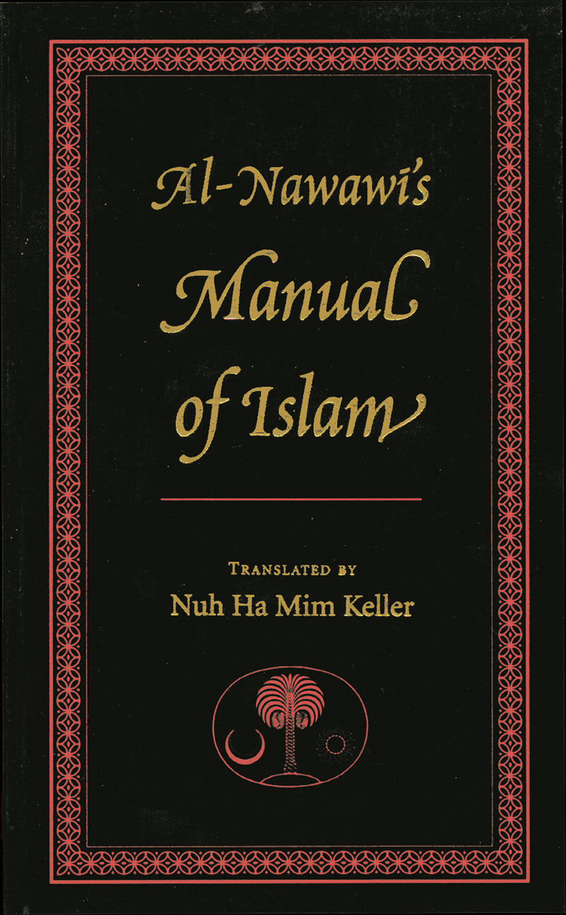 Al-Nawawi's Manual of Islam