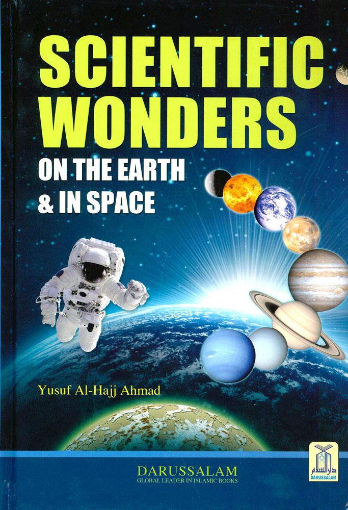 Scientific Wonders On The Earth  In Space