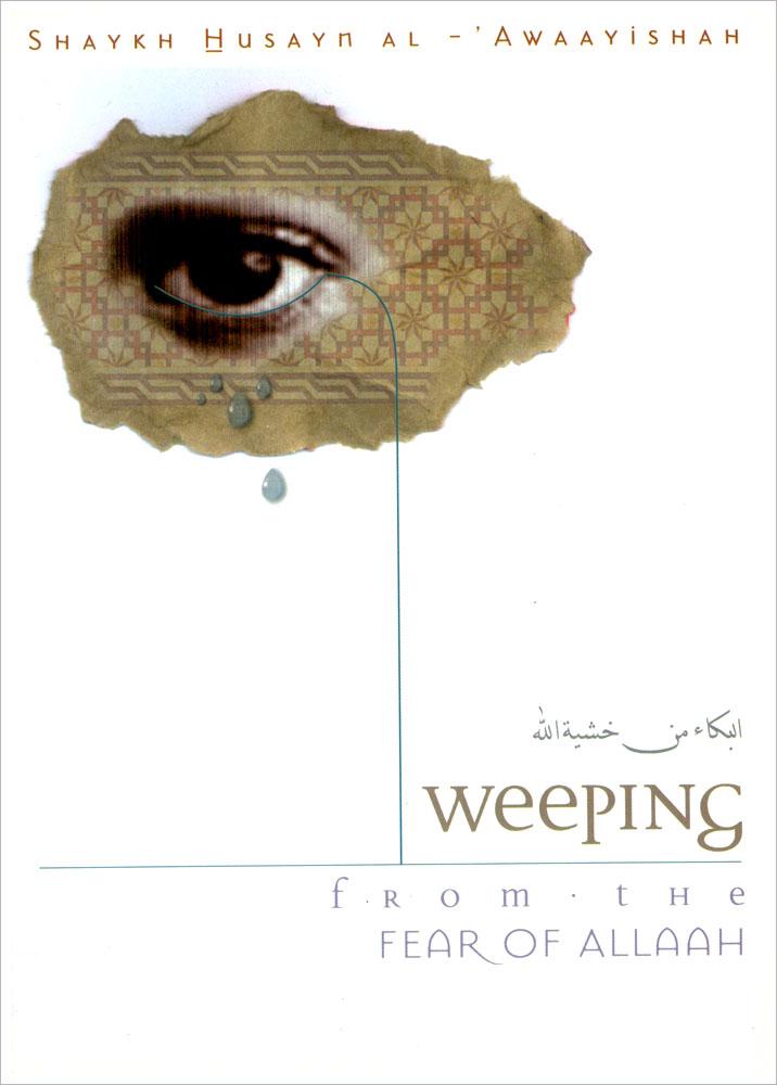 Weeping from the Fear Of Allah